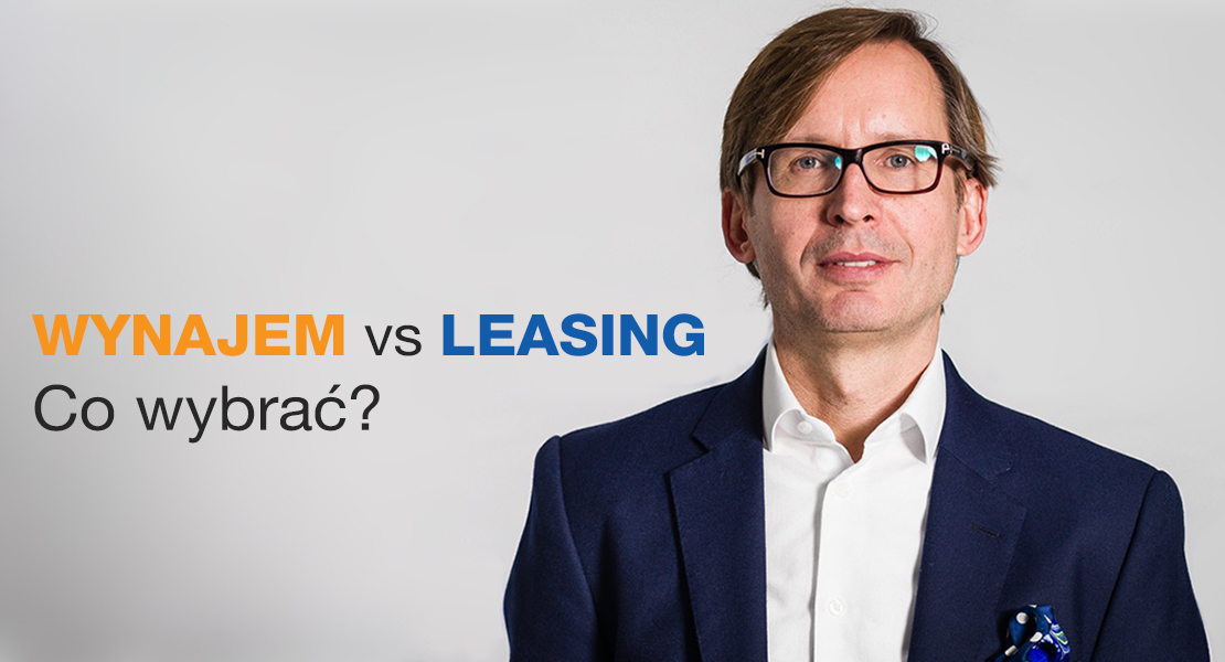 Wynajem Vs Leasing Co Wybrac